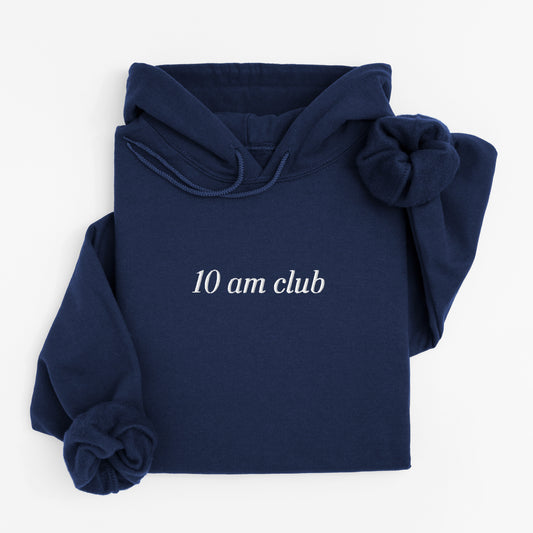 10 am club hoodie