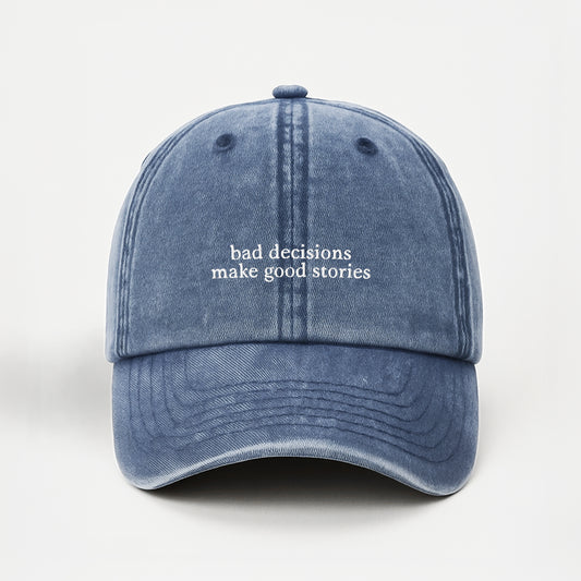 bad decisions cap
