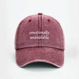emotionally unavailable cap