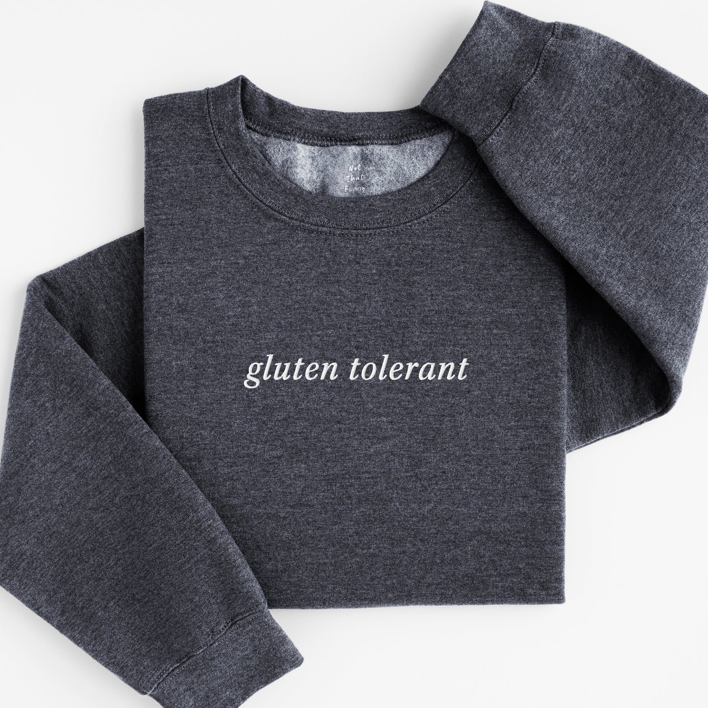 gluten tolerant sweatshirt