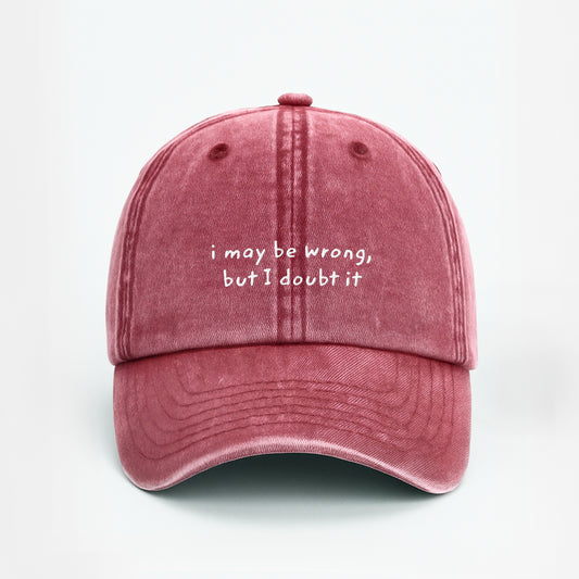 i may be wrong cap