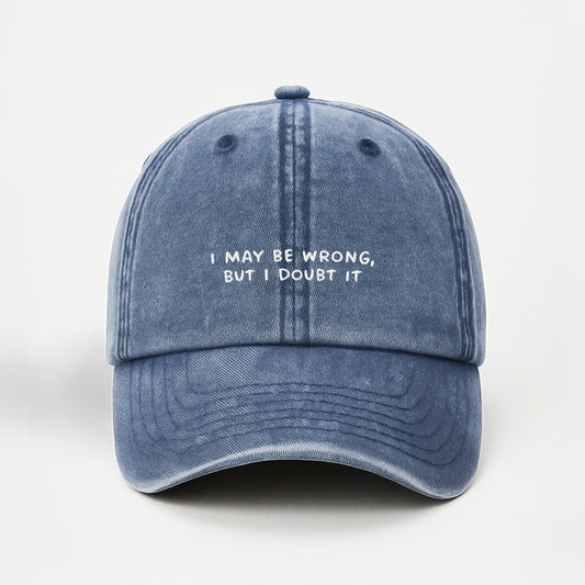 i may be wrong cap