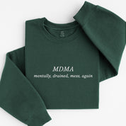 MDMA sweatshirt