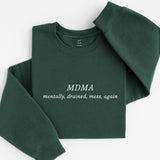MDMA sweatshirt