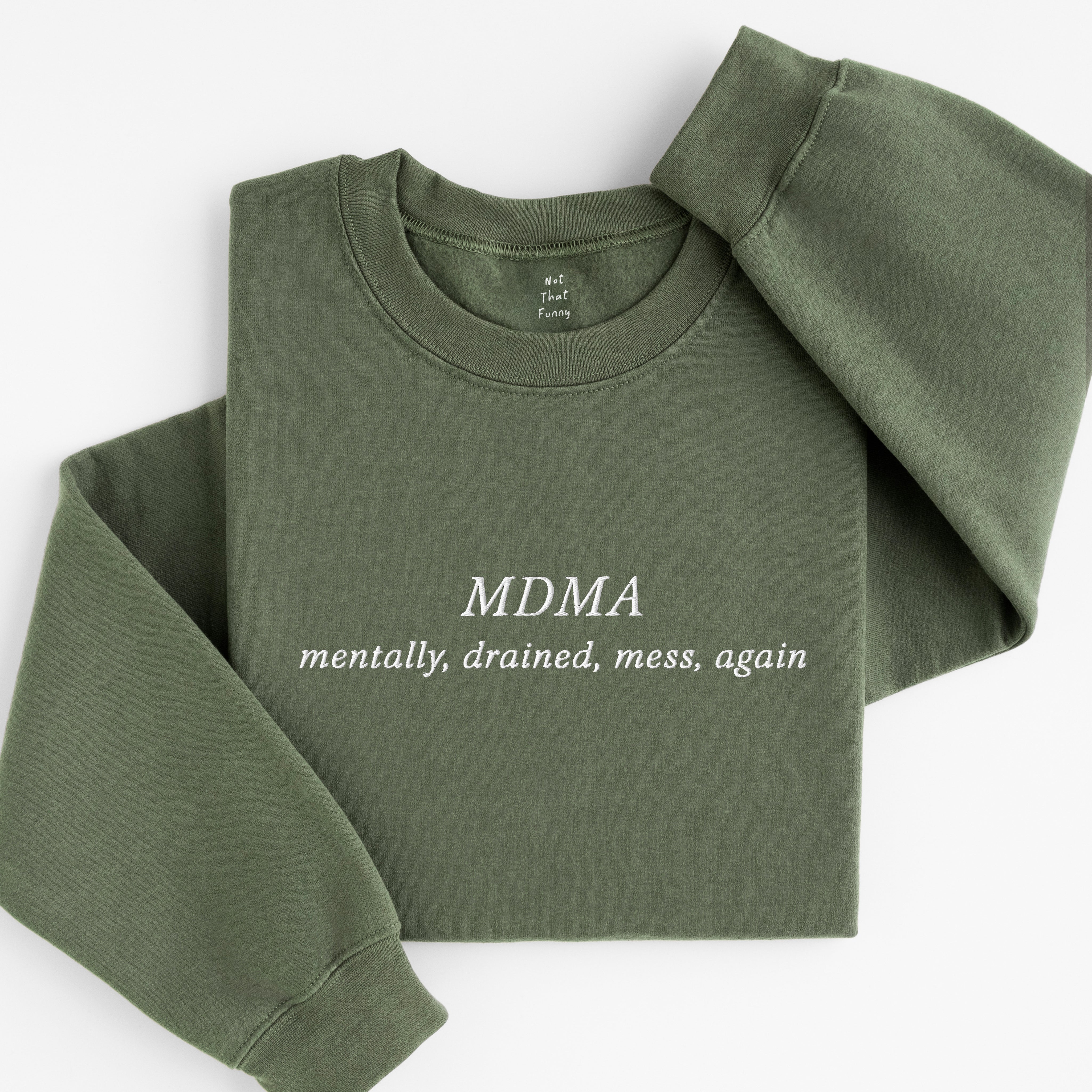 MDMA sweatshirt