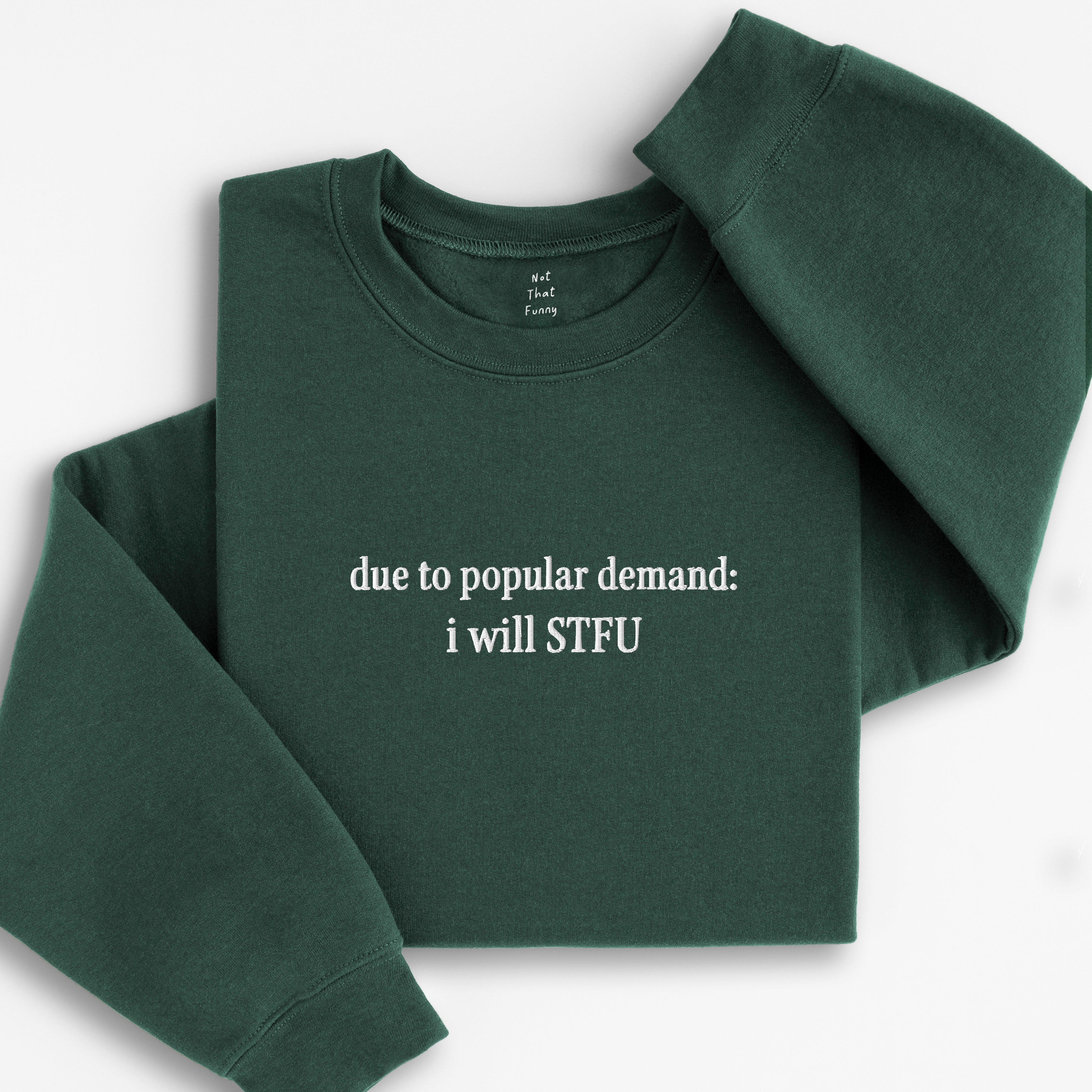 STFU Sweatshirt